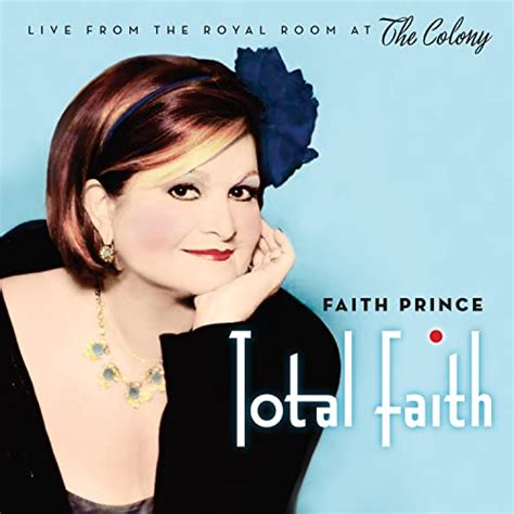Total Faith Live From The Royal Room At The Colony Von Faith Prince