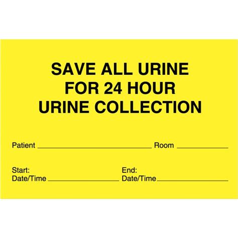 Save All Urine For 24 Hour Urine And Stool Collection Label 8 X 5 14