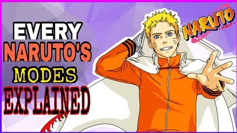 Every Uzumaki Naruto S Modes Explained Sage Of Six Paths Kurama Baryon Mode Naruto