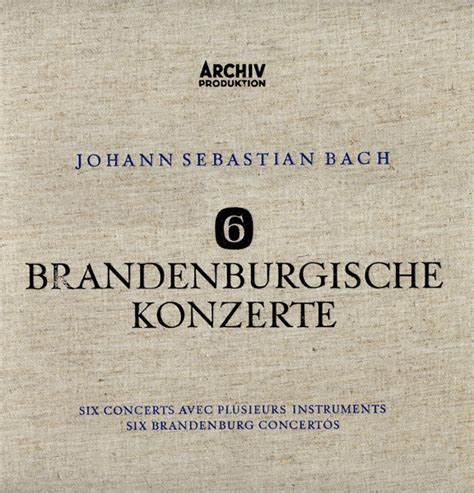 6 brandenburgische konzerte de johann sebastian bach 1960 33t x 2 archiv produktion cdandlp