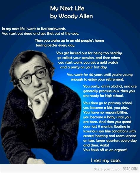 My Next Life By Woody Allen Woody Allen Quotes Woody Allen How To