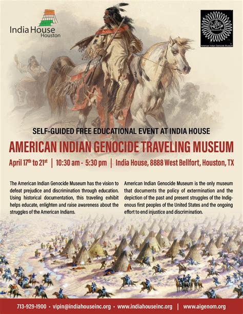 American Indian Genocide Traveling Museum India House Houston