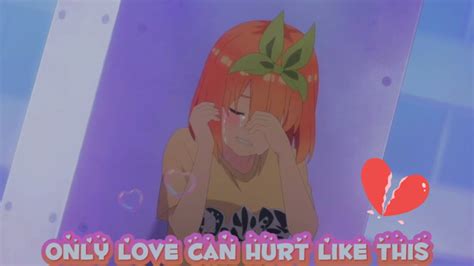 Yotsuba X Fuutarou Only Love Can Hurt Like This Quintessential