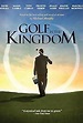 Golf in the Kingdom (2010) - IMDb