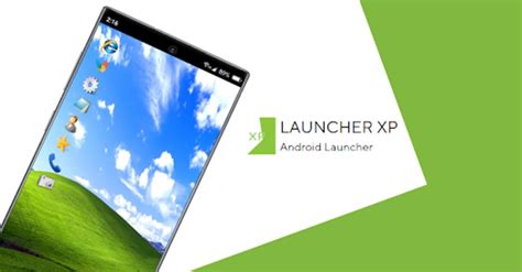 Launcher Xp Android Launcher لنظام Android تنزيل