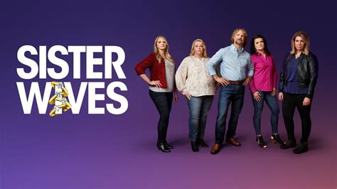 Sister Wives Tlc Reality Series Where To Watch