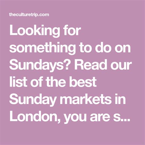 The 15 Best Sunday Markets In London London Marketing