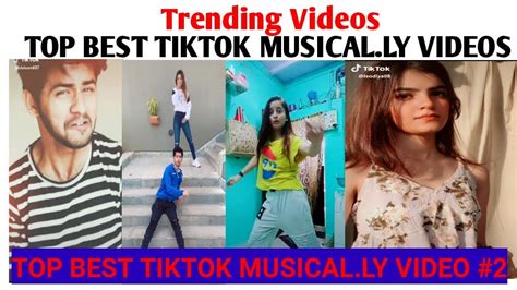 Most Popular Tiktok Top Trending Tik Tok Videos Best Tiktok Videos