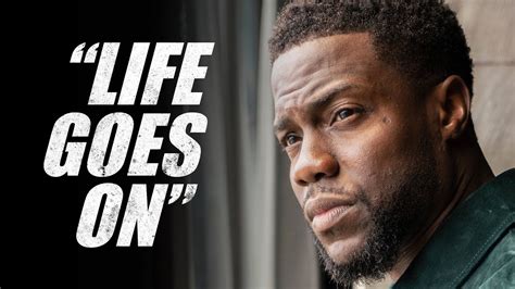 Life Goes On Kevin Hart Motivational Speech Video Youtube
