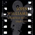 Greatest Hits 1969-1999 : ジョン・ウィリアムズ | HMV&BOOKS online - S2K51333