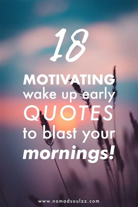 Motivational Wake Up Quotes For Everyone Who Wants To Wake Up Early