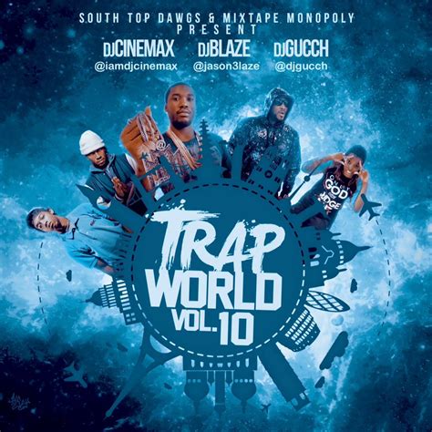 Dj Cinemax Dj Blaze Trap World 10