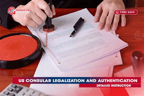 Detailed Instruction Us Consular Legalization And Authentication
