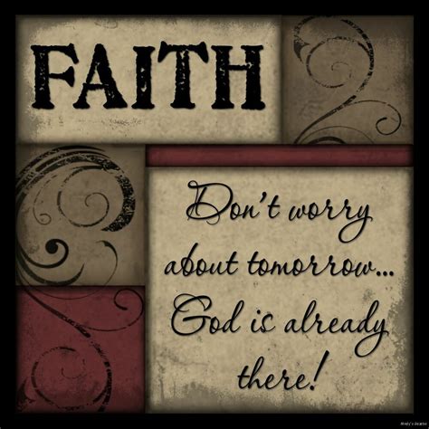 We have custom programs tailored to fit each market. FAITH DON'T WORRY ABOUT TOMORROW SIGN Inspirational ...