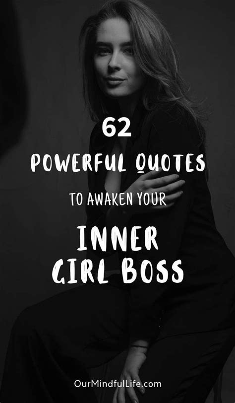 62 Strong Woman And Girl Power Quotes To Awaken Your Inner Girl Boss If You