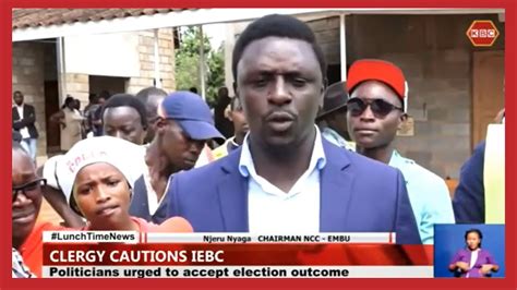Clergy Urges Iebc To Conduct Free And Fair Elections Youtube