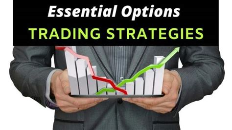 Essential Options Trading Strategies Lifestyleadvicenet