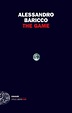 The Game, Alessandro Baricco. Giulio Einaudi editore - Stile libero Big