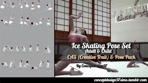 Ice Skating Pose Set Cas And Pose Pack By Conceptdesign97 Simsday