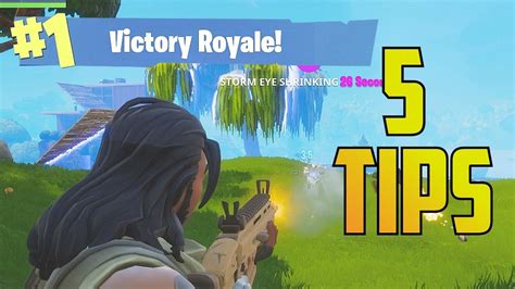 Fortnite 5 Tips To Help Get Victory Royale Youtube