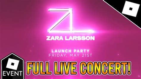 Event Full Zara Larsson Live Concert Experience Zara Larsson Launch
