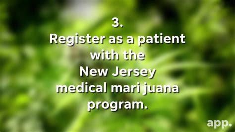 To become a patient's primary caregiver, you must: How to get your NJ medical marijuana card