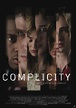Complicity : Mega Sized Movie Poster Image - IMP Awards