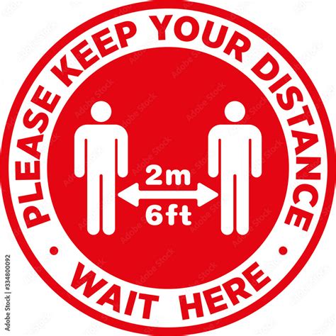 Social Distancing Signage Or Floor Sticker For Help Reduce The Risk Of