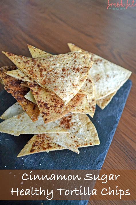 Cinnamon Sugar Healthy Tortilla Chips