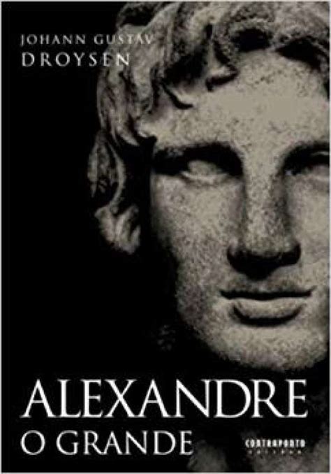 Livro Alexandre O Grande Johann Gustav Droysen Sebo Online