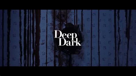 Deep Dark Official Teaser Trailer Youtube