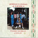 Amazon | Third World Child | Clegg, Johnny | ポップス | ミュージック