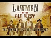 Lawmen of the Old West (Documentary Promo) - YouTube