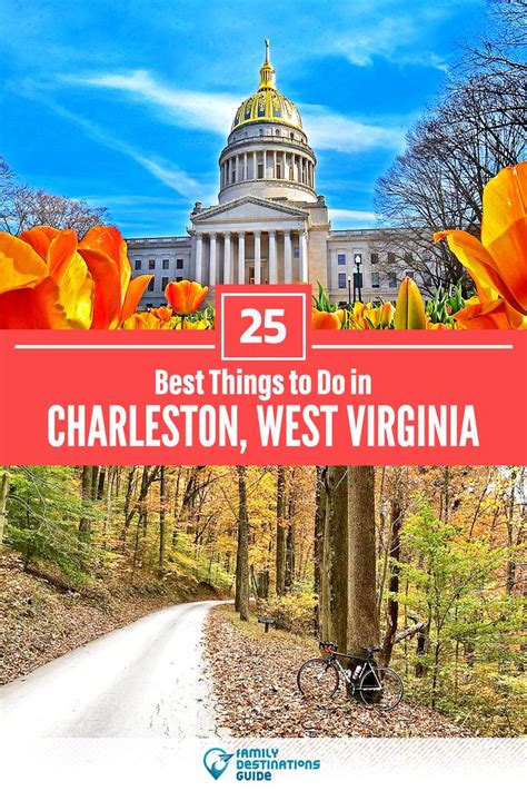 25 Best Things To Do In Charleston West Virginia West Virginia