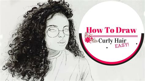 How To Draw Curly Hair Easy Tutorial Youtube