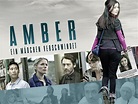 Amazon.de: Amber - Ein Mädchen verschwindet ansehen | Prime Video