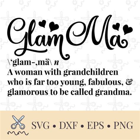 Glamma Svg Glamma Definition Svg Grandma Svg Eps Dxf Png Etsy Dxf