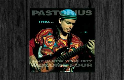 jaco pastorius live in new york city vol 4 trio 2