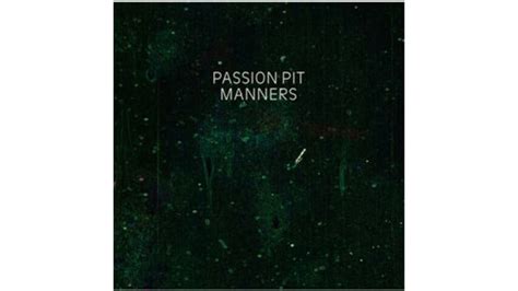 Passion Pit Manners Paste Magazine