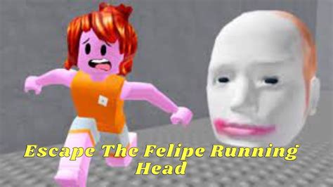 Escape The Felipe Running Headjanetandkate Tadthemerchantroblox