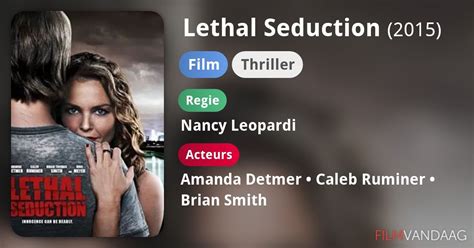Lethal Seduction Film Filmvandaag Nl