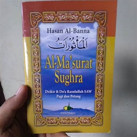Jual Buku Dzikir Pagi Dan Petang Al Matsurat Sughra By Hasan Al Banna