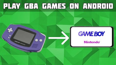 How To Play Gba Games On Android Game Boy Advance Emulator Retroarch