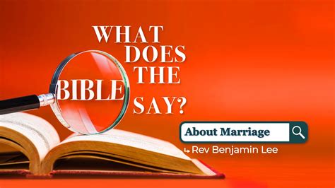 What Does The Bible Say About Marriage Toa Payoh Methodist Church