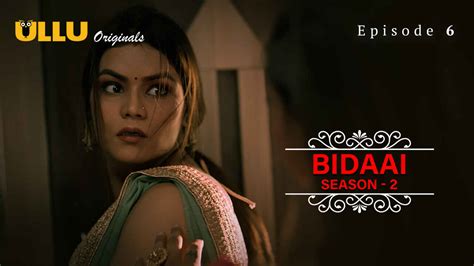 bidaai season 2 ullu originals hindi porn web series ep 6 watch sexy indian web series fap desi