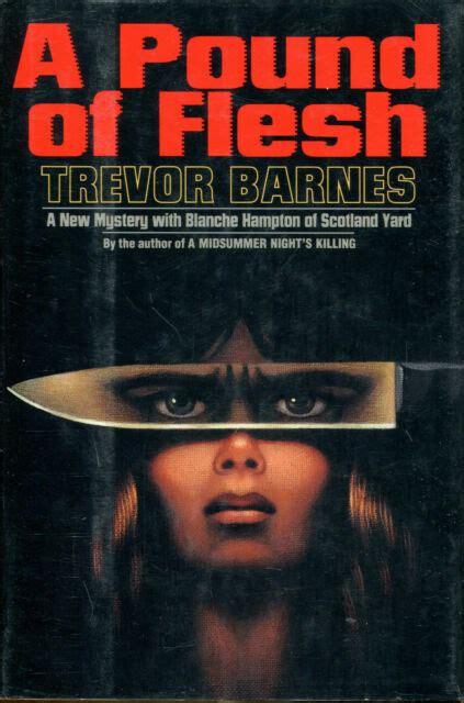 A Pound Of Flesh By Trevor Barnes 1993 Hardcover For Sale Online Ebay