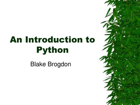 Ppt An Introduction To Python Powerpoint Presentation Free Download