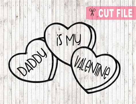 Daddy is my valentine svg candy heart svg valentines cut | Etsy