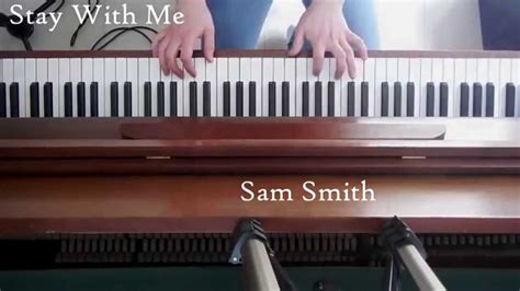 Stay With Me Sam Smith Piano Cover Youtube