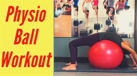 8 Basic Physio Ball Exercises For Abs And Upperbody Youtube